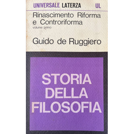 Rinascimento Riforma e Controriforma. Volume primo