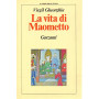 La vita di Maometto