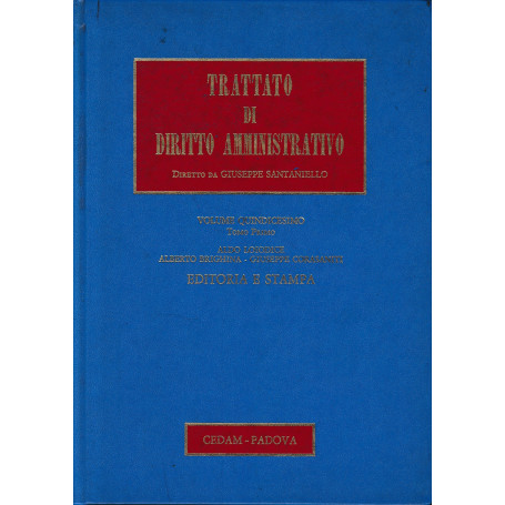 Trattato di diritto amministrativo vol.15.1 I servizi dell'Informazione: editoria e stampa