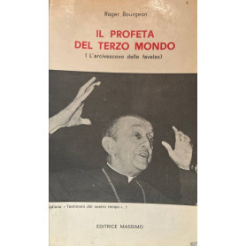 Il profeta del terzo mondo