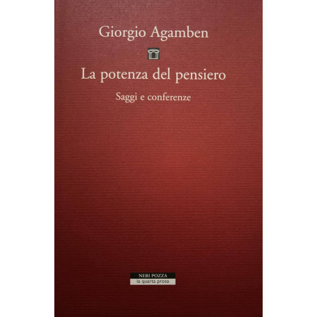 La potenza del pensiero. Saggi e conferenze