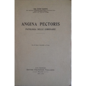 Angina Pectoris. Patologia delle coronarie