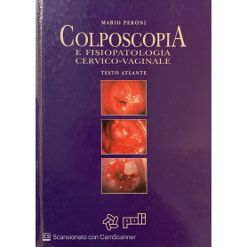 Colposcopia e fisiopatologia cervice-vaginale