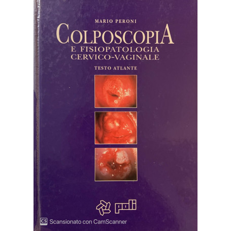 Colposcopia e fisiopatologia cervice-vaginale