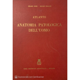Atlante anatomia patologica dell' uomo