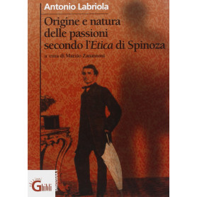 Origine e natura delle passioni secondo l'Etica di Spinoza (1867)
