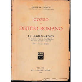 Corso di diritto romano. Le obbligazioni. (Anno accademico 1944-45)