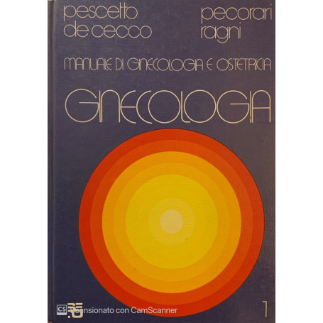 Manuale di ginecologia e ostetricia. Ginecologia Vol.1