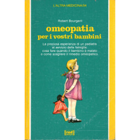 Omeopatia per i vostri bambini