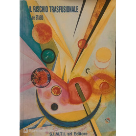 Il rischio trasfusionale