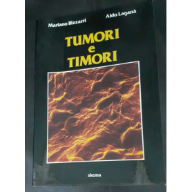 Tumori e timori