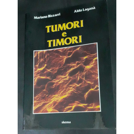 Tumori e timori