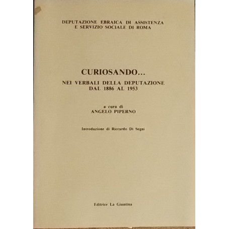 Curiosando.. Nei verbali della deputazione dal 1886 al 1953
