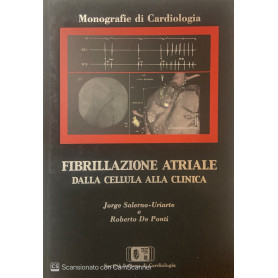 Fibrillazione striale dalla cellula alla clinica
