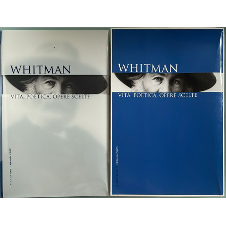 Whitman. Vita poetica opere scelte