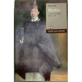 Hirohito. L'imperatore opaco: mito e verita'