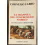 La trappola del compromesso storico. Da Togliatti a Berlinguer