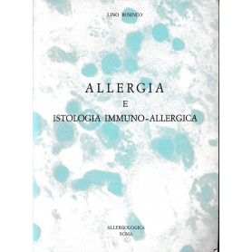 Allergia e istologia immuno-allergica.