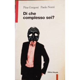 Di che complesso sei?