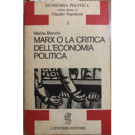 Marx o la critica dell'economia politica