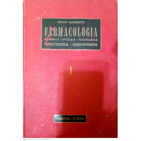 Farmacologia centrale speciale terapeutica tossicologia chemioterapia. Vol 1