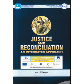 Justice and reconciliation: an integrated approach