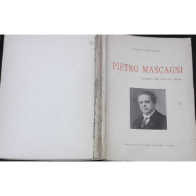 Pietro Mascagni "Cerignola culla della mia Musica"