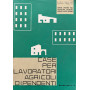 Case per lavoratori agricoli dipendenti. Quaderno n. 4