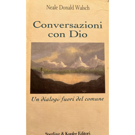 Conversazioni con Dio. Un dialogo fuori del comune (Vol. 1)