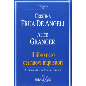 Il libro nero dei nuovi inquisitori