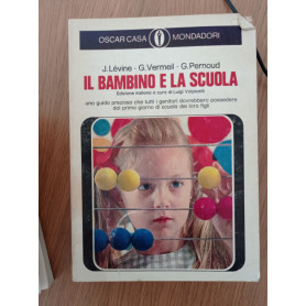 Il bambino e la scuola