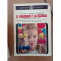 Il bambino e la scuola