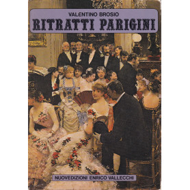 Ritratti parigini del Secondo Impero e della Belle Epoque