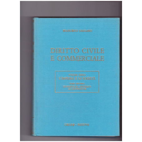 Diritto Civile e COmmerciale Vol. 3 Tomo 2: Le societAÂ  di capitali e le cooperative