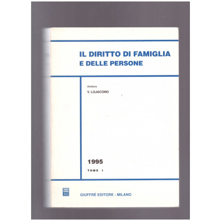Il diritto di famiglia e delle persone Tomo I
