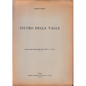 Pietro Della Valle. Estratto dalla rivista Levante anno XVIII n. 1-2 1971.