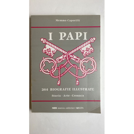 I papi. 264 biografie illustrate