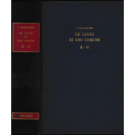 Le leggi di uso comune vol. 3° E - G.