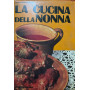 La cucina della nonna