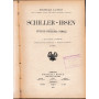 Schiller-Ibsen. Studi di psicologia penale. I masnadieri di Schiller - Spedizione nordica - Hedda Gabler di Ibsen