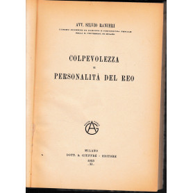 Colpevolezza e personalità del reo.