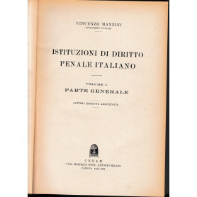 Istituzioni di Diritto Penale Italiano vol. 1: parte generale