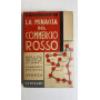 La minaccia del commercio rosso