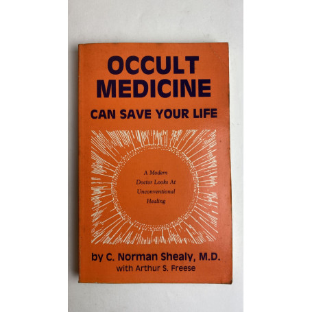 Occult Medicine Can Save Your Life