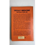 Occult Medicine Can Save Your Life