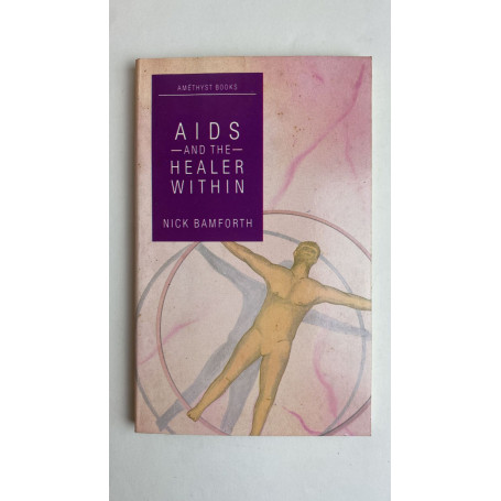 AIDS and the Healer within