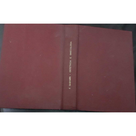 Ostetricia e ginecologia. Lezioni di aggiornamento 1971-1972