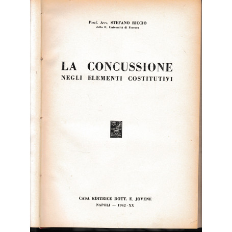 La concussione negli elementi costitutivi.