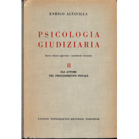 Psicologia giudiziaria vol. 2°.