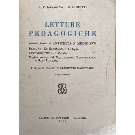Letture pedagogiche. Volume primo